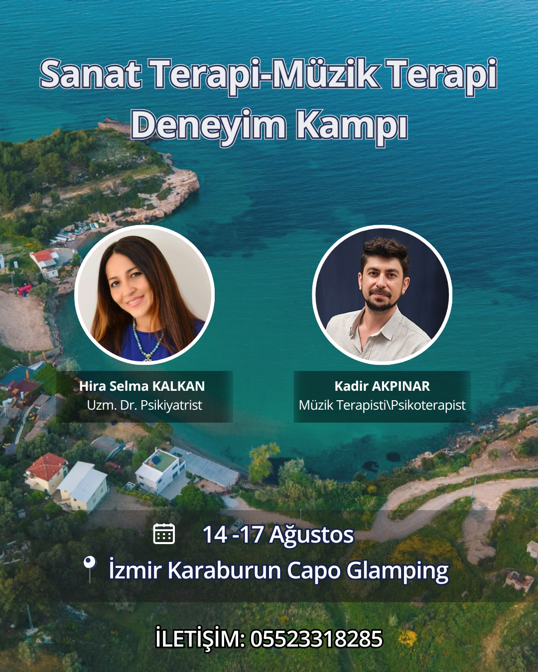 SANAT TERAPİ-MÜZİK TERAPİ DENEYİM KAMPI, 14-17 AĞUSTOS